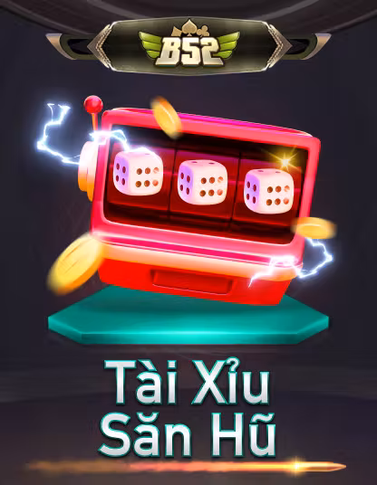 Hình ảnh game B52 Tài Xỉu Săn Hũ